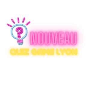 Nouveau : Quiz Game Lyon